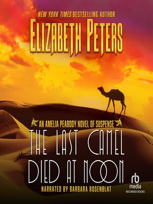 cover image of The Last Camel Died at Noon